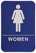 $9.95 Braille ADA WOMEN Signs. Our signs are available in Blue or Black and come with white text &  graphics. Mounting bracket optional.