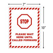 "STOP - Please Wait Until Called Forward" Wall Sign, Social Distancing Awareness Sign, Plastic, 10" x 7" x .06 (Pack of 3)