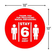 3 PACK
"Thank You For Practicing Social Distancing - Stay 6 Feet Apart" Floor Decal, Social Distancing Awareness Decal, Vinyl Adhesive, 10" Diameter