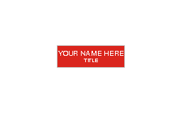 name badge with 2 lines, nametag