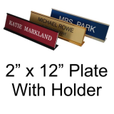 2" x 12" Nameplate With Desk Holder