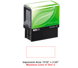 Colop 
Green Line
Printer 40 
Maximum Impression Area: 7/8" x 2 3/8" Maximum Lines of Text: 6
Rectangular Stamp