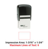 Colop 
Printer 53
Maximum Impression Area: 1-3/16" x 1-3/4"
Maximum Lines of Text: 6
Rectangular Stamp